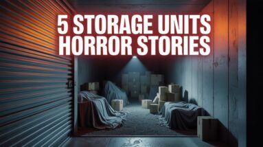 5 SHOCKING TRUE STORAGE UNITS HORROR STORIES